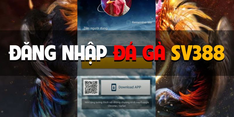 4 bước đăng nhập SV388 đơn giản, thành công ngay lần đầu