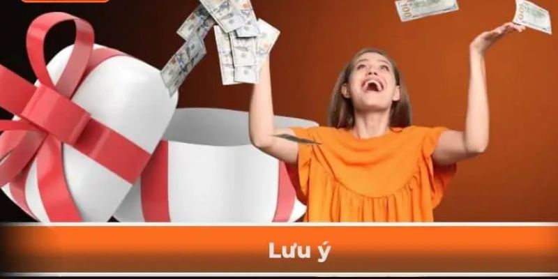 Lưu ý quan trọng để nhận được tiền thưởng giá trị từ nhà cái Sv388